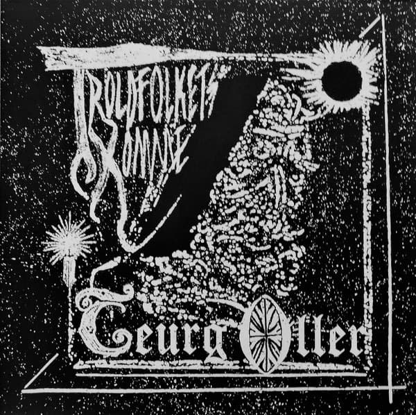 Teurg Oller – Troldfolkets Komme LP
