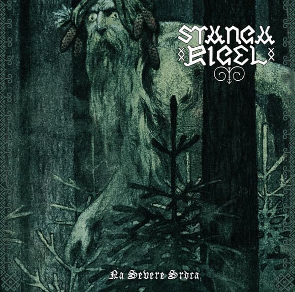 Stangarigel – Na Severe Srdca CD