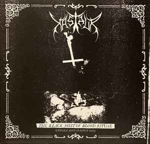 Xasthur – The Black Mist Of Blood Ritual - Unreleased Session 1993 LP