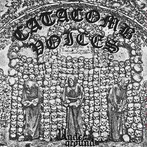 Catacomb Voices – Underground LP